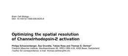 Optimizing the spatial resolution of Channelrhodopsin-2 activation